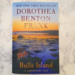 Bulls Island * Dorothea Benton Frank * Lowcountry Tales #9